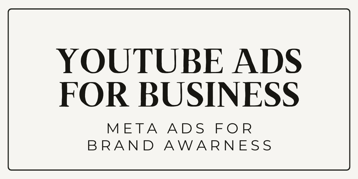 YouTube Ads for business