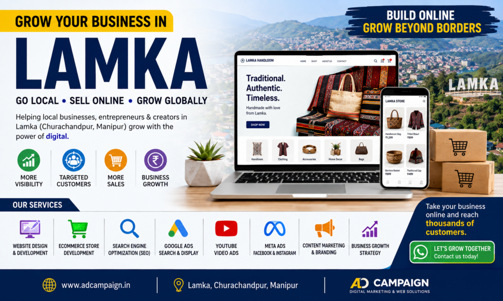Digital marketing, website design, eCommerce, SEO, Google Ads, and Meta Ads services helping businesses in Lamka (Churachandpur, Manipur) grow online