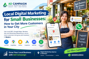Local Digital Marketing for Small Businesses: How to Get More Customers in Your City